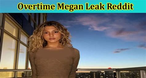 overtime megans leaked nudes|Overtime Megan Nude TikTok Girl (Over 100 Leaked Photos And。